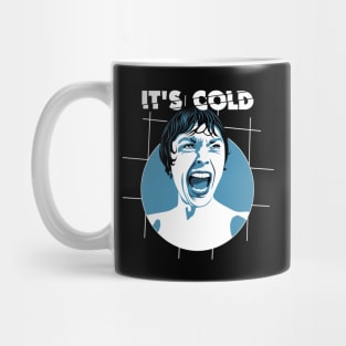 psycho cold shower Mug